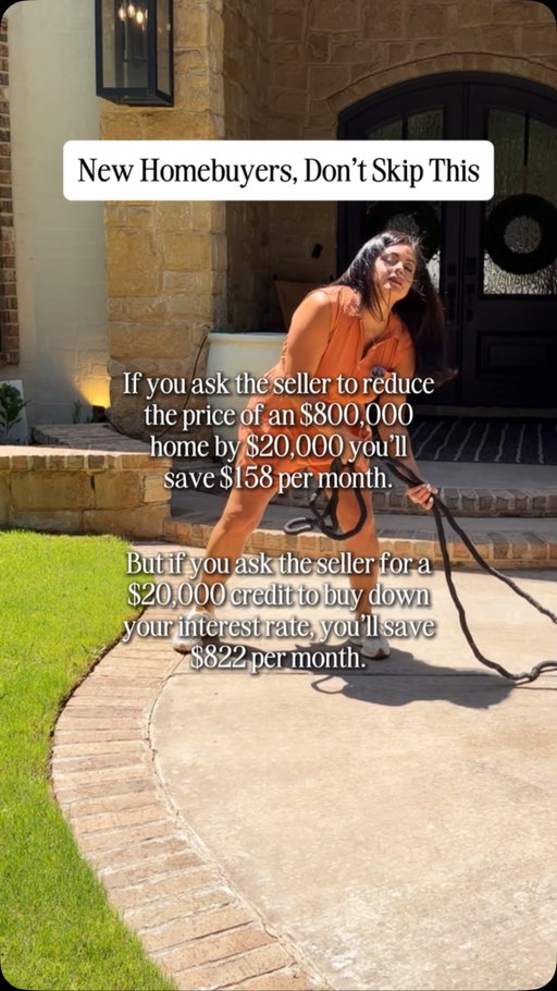 PRO TIP for Homebuyers ↓

Thinking of asking the seller to reduce the price of your dream home by $20,000? Think again!

Instead, ask for a $20,000 credit to buy down your interest rate and save BIG.

Here’s how:
Price Reduction: $20,000 off an $800,000 home saves you $158/month.Interest Rate Buy Down: $20,000 credit saves you $822/month!
Maximize your savings and make smarter financial moves in the Sacramento real estate market!
Make sure to talk to your lender about your specific situation.