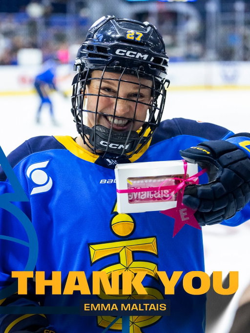Emma, where do we even begin? 💙💛

Thank you for being such an important part of this team from the very beginning. You gave everything you had every time you stepped on the ice, and off the ice you brought endless laughs, incredible game day outfits, and some unforgettable quotes.

You’ll be missed, but we wish you all the best!