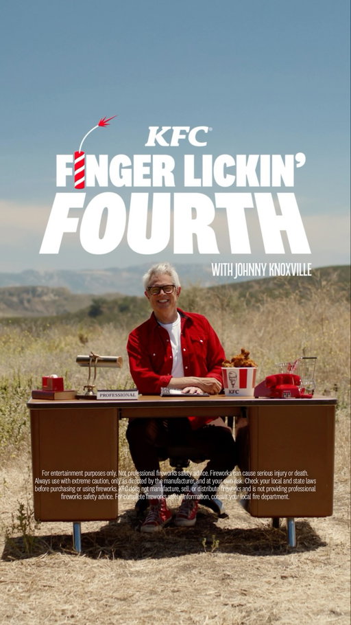 This 4th, be safe out there America.

Save those fingers for Finger Lickin’ Good KFC chicken and go see jackass: best and last now playing in theaters.