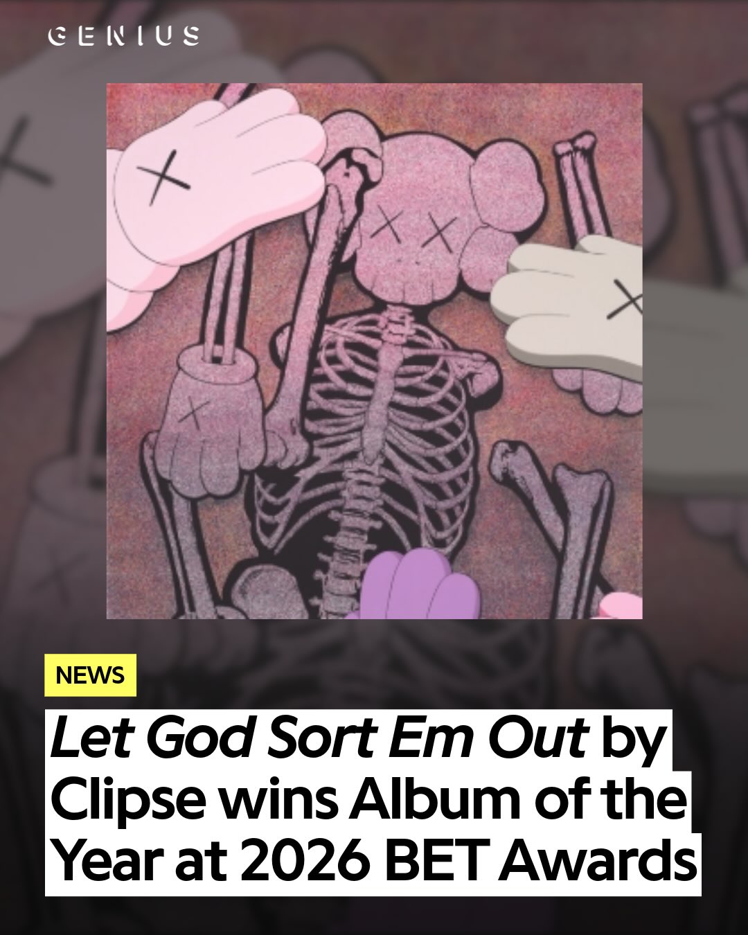 ‘let god sort em out,’ clipse’s first album in 16 years won album of the year at the 2026 BET awards 👏🏆