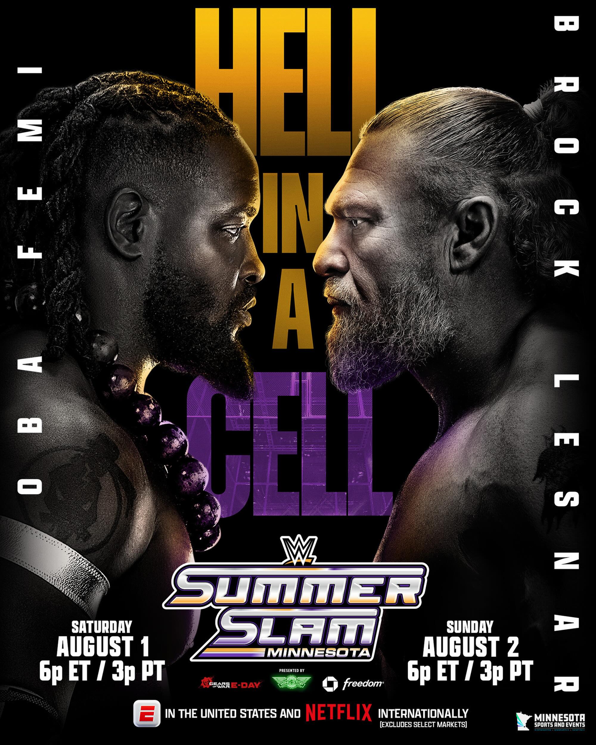 The war between Brock Lesnar and Oba Femi will end inside the only structure that can contain it…
Hell. In. A. Cell. 
Minneapolis, Minnesota 
#SummerSlam