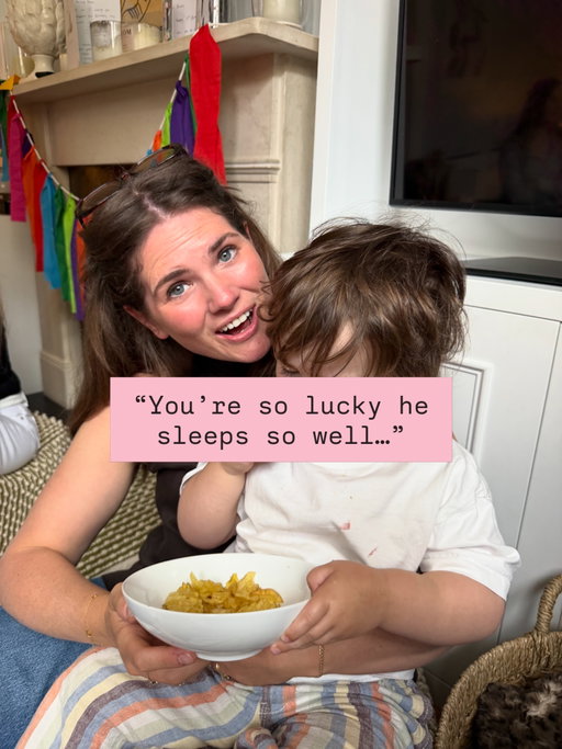 To all my chronically exhausted parents fed up of hearing “have you tried white noise”, this one is for you. Truly if I’d had my son first I’d have thought I was the supernanny of sleep. I would have been unbearable. My daughter humbled me in ways I could never have anticipated. Everything I tried made matters worse, she fought me and several sleep consultants so hard that one declared her “un sleep trainable”. Funny now, at the time I was eight months pregnant and devastated. 

When my son was born I kept waiting for the other shoes to drop. I remember my husband and I standing outside his room as he happily chatted away to himself in his cot in pure disbelief.

We’ve had our hard nights, our sleep regressions, we’ve had to work at his sleep but he responded to our efforts in a way that my daughter never did. 

So please know, you’re not getting it wrong, youre not “not trying hard enough”. And it will get better. That I can promise.