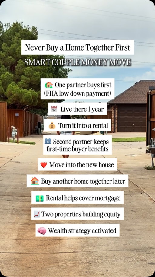 Most couples rush into buying ONE house together.
Smart couples think long-term

One person buys first.
Uses an FHA loan or first-time homebuyer program.
Lives there for at least 1 year.
Then turns it into a rental property

Meanwhile, the second partner may still qualify for first-time homebuyer benefits later.

Now you could have:
✔️ A primary residence
✔️ A cash-flowing rental
✔️ Two appreciating assets
✔️ More equity
✔️ More leverage
✔️ Long-term wealth potential
✔️ Multiple streams helping cover mortgages

This is how some couples use real estate investing to build wealth before buying their “dream home” together

Not financial advice. Just a homebuying strategy more people should understand.