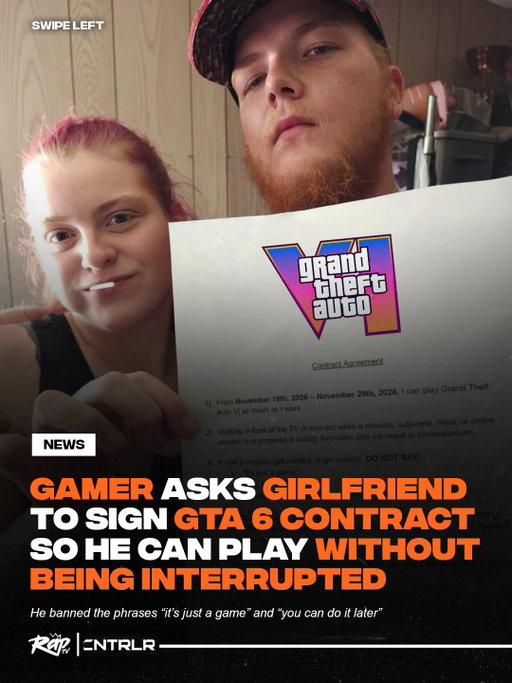 This GTA fan isn’t taking any chances 🎮 😂

He reportedly had his girlfriend sign a contract stating that he can play GTA 6 for as long as he wants during the first 10 days of its release 👀

The contract banned phrases like “it’s just a game” and specified that certain restrictions may be lifted if his girlfriend contributes at least $40 to buying GTA 6 😭

What do y’all think about this⁉️

📸: u/dontfwithme99