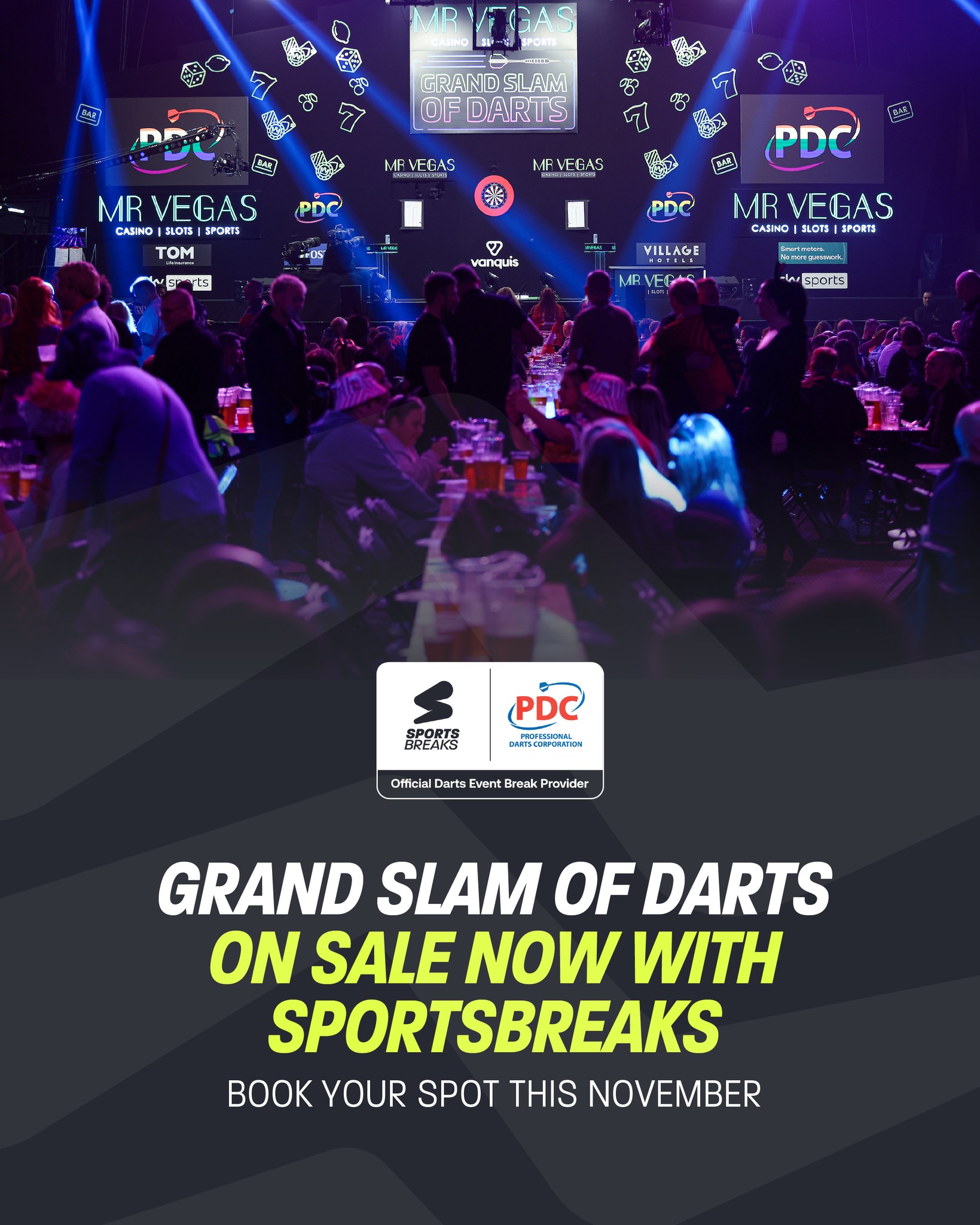 The Mr Vegas Grand Slam of Darts returns to Wolverhampton this November.

Book official ticket and hotel breaks with our official partner 
@sportsbreakscom 

Secure your spot today 🤩🎯 bit.ly/SBGSLAM