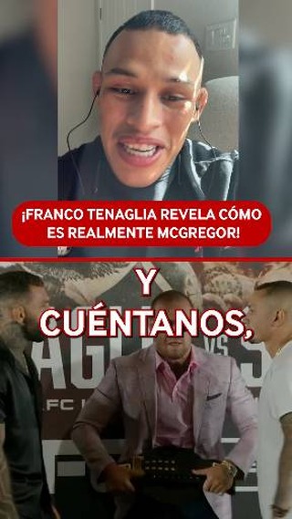 Franco Tenaglia confiesa cómo es Conor McGregor y la experiencia de trabajar con él!