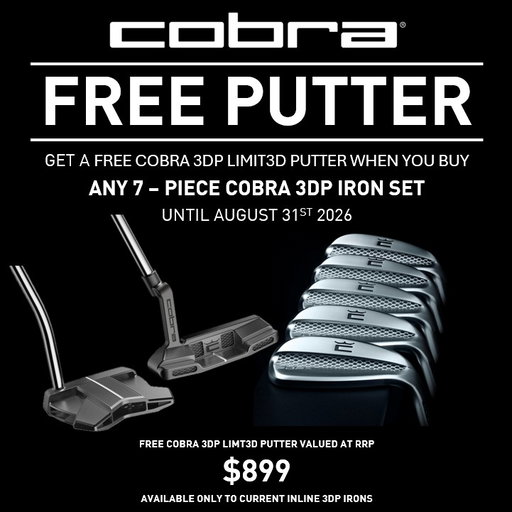 The future isn’t forged. Its PRINTED! 
If you want to be the coolest kid on the block, buy 7 Cobra 3DP irons and we will reward you with a FREE COBRA 3DP LIMT3D PUTTER. 😎🔥

Offer Valid through Authorised Australian Retailers Only. While Stocks last or until August 31, 2026