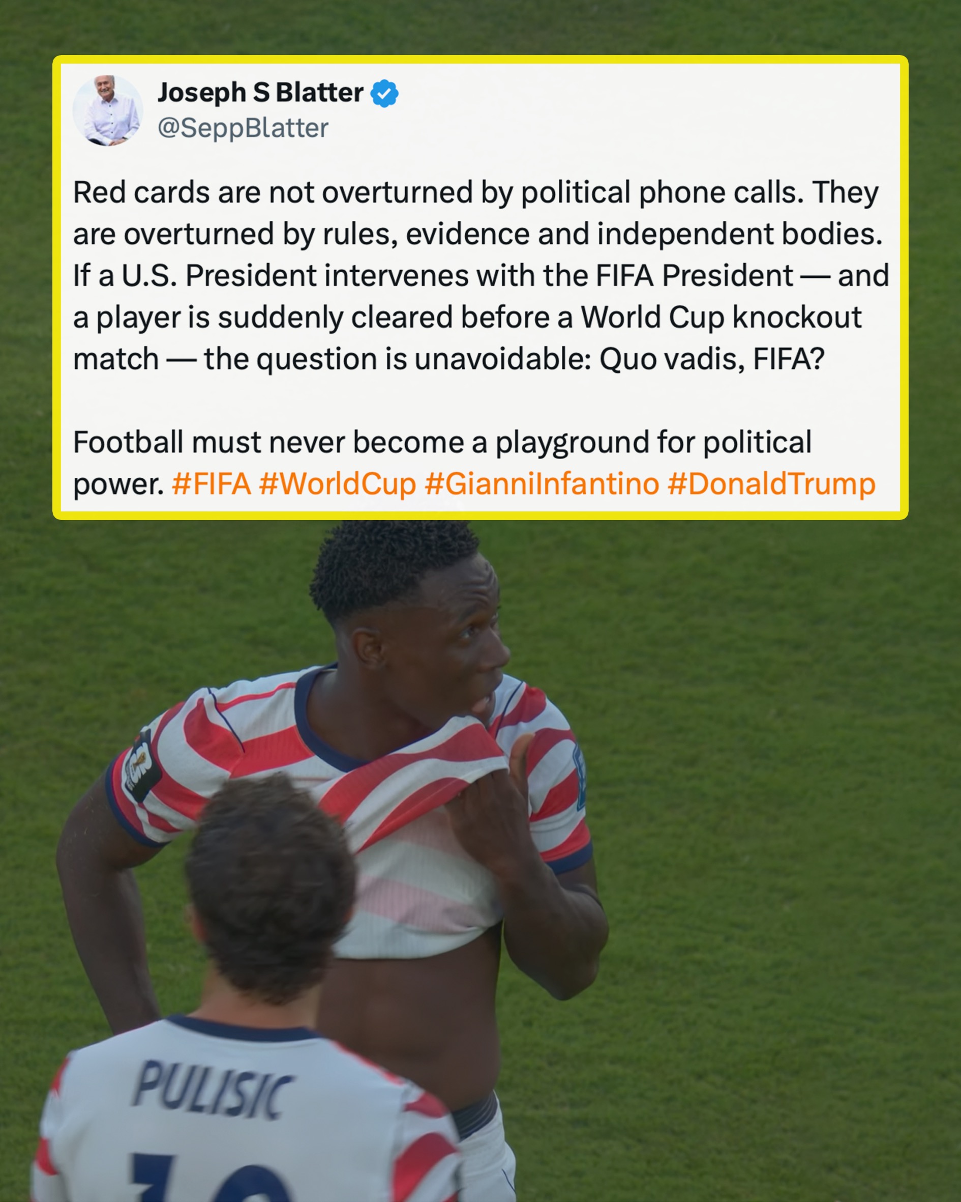 Sepp Blatter, the former FIFA president who was forced from office amid a corruption scandal, has weighed in on the decision to suspend Folarin Balogun's suspension.

Blatter's tweet follows widespread reports that US president Donald Trump called FIFA president Gianni Infantino and spoke about the USMNT striker's suspension prior to an independent disciplinary committee effectively annulling the one-game ban on Sunday, a day before the USMNT face Belgium in the World Cup round of 16.