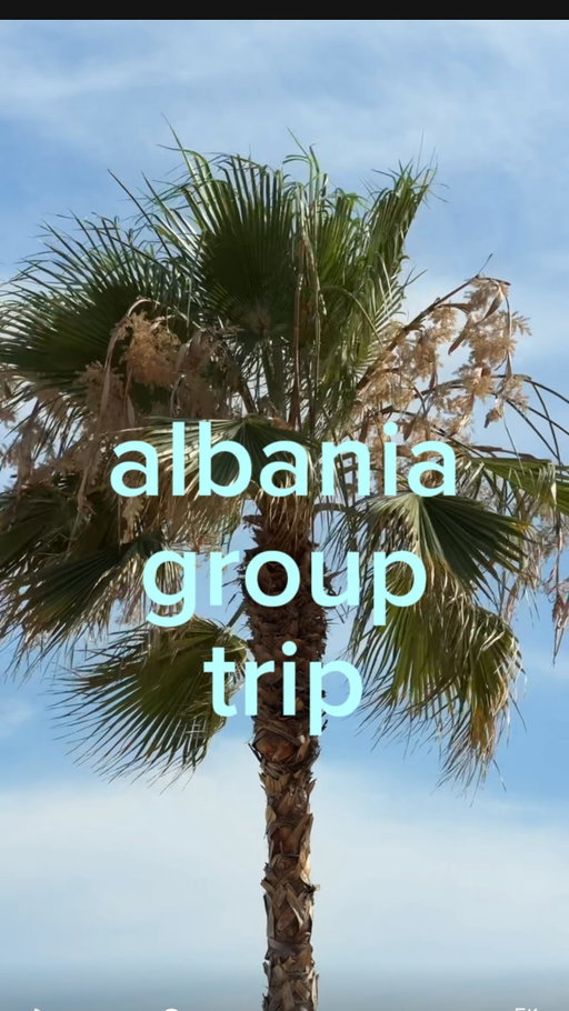 me & my friends in albania 🇦🇱