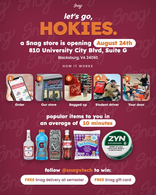 Follow @snagvtech to get FREE delivery all semester! ❤️🦅 The fastest delivery is taking over Blacksburg! See you all on August 24th