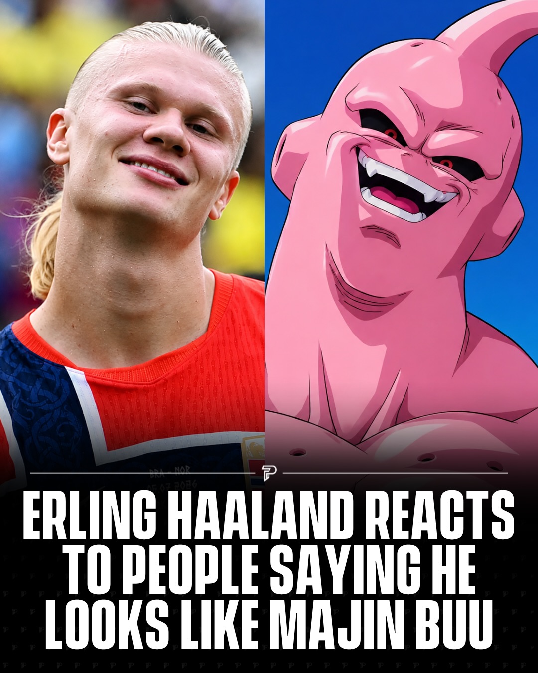The meme comparing Erling Haaland to Dragon Ball Z villain Majin Buu has been circulating since January 2021, but it hit new levels during the 2026 FIFA World Cup. Rather than brush it off, Haaland leaned in, sharing the comparison on social media and joking about it after scoring goals.

The joke is frequently paired with a similar meme comparing Kylian Mbappé to Donatello from Teenage Mutant Ninja Turtles.

#Pubity #Viral #Sports