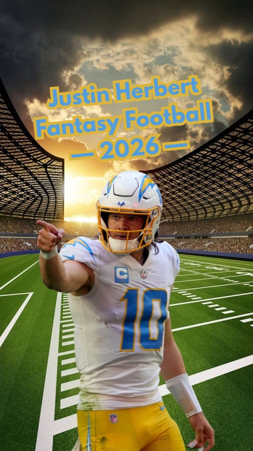 Will 11 QBs finish ahead of Justin Herbert in Fantasy Football this season?