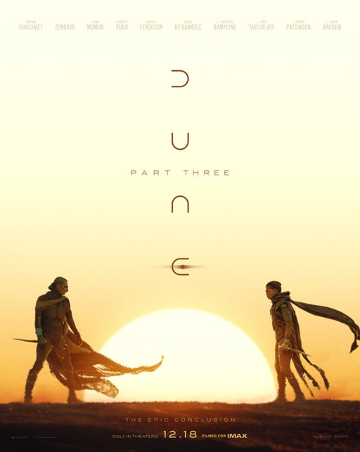 All paths have led to this moment. Experience the epic conclusion. Dune: Part Three only in theaters and IMAX December 18. #DuneMovie  #FilmedforIMAX