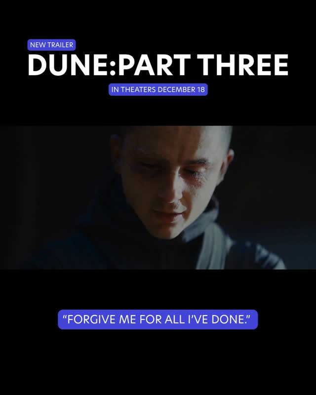 Denis Villeneuve just dropped the a trailer for Dune: Part Three, and honestly, we are officially losing our minds. #dune #movietrailer