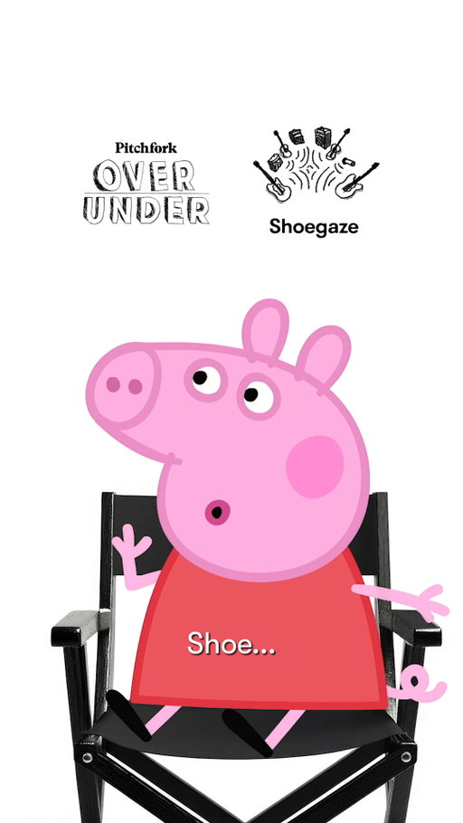 Slowdive? More like slowly diving into muddy puddles. Watch our Over/Under with Peppa Pig at the link in bio.