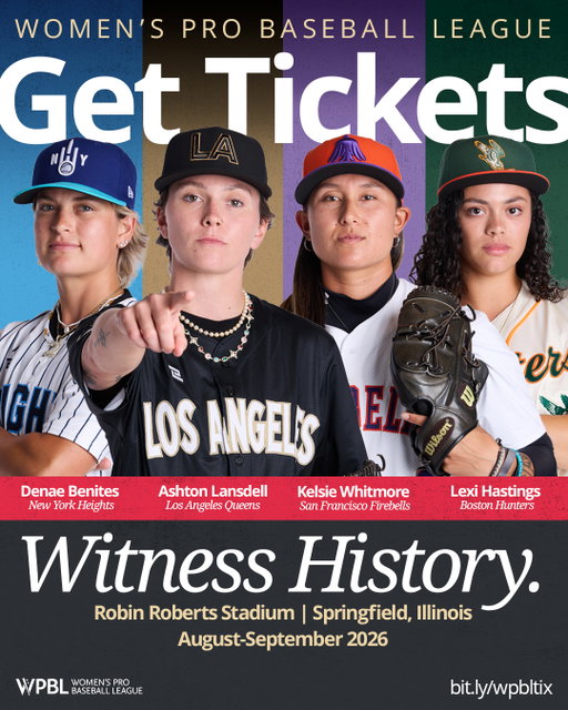 Hunters. Queens. Heights. Firebells.

This August, four teams will take the field as women's pro baseball returns for the first time in 70+ years. 

Witness the action at Robin Roberts Stadium in Springfield, IL as each team fights to become the first-ever champions of the Women's Pro Baseball League.

Tickets are available now. Get yours today.