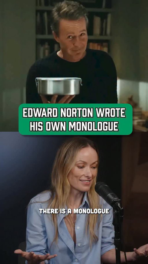 Olivia Wilde on the brilliance of Edward Norton, and why he chose to write his own monologue in ‘The Invite’.