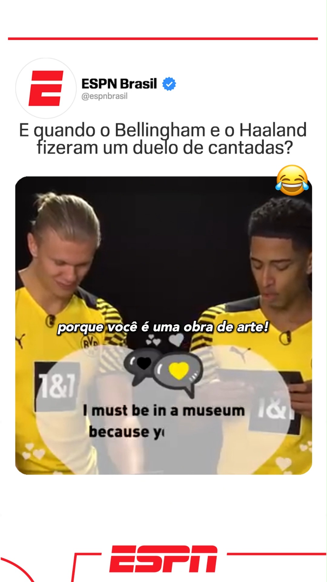 ISSO AQUI FOI BOM DEMAIS! Ainda nos tempos de Dortmund, Erling Haaland e Jude Bellingham fizeram uma batalha de cantadas. Quem lembra? HAHAHAHAHAHA 🤣🤣💌

👉 Assista a Noruega x Inglaterra, neste sábado (11), pela CazéTV, no #DisneyPlus, sem custo adicional.

#ESPN2026 #FIFAWorldCup