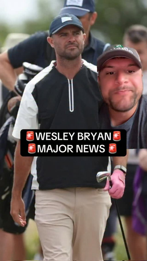 Major Wesley Bryan news ahead of next weeks Open Championship 

Follow for more 

#reels #golf #explore #youtube #news