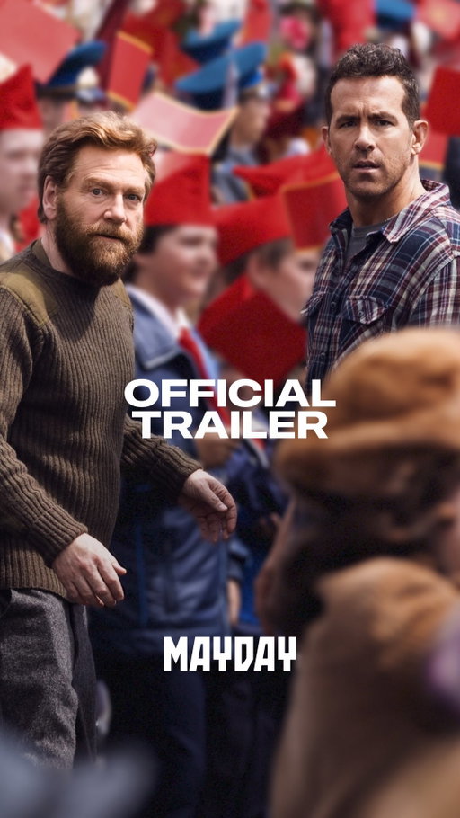 A friendship with major red flags.

Ryan Reynolds and Kenneth Branagh star in a new action comedy coming to Apple TV. 

Mayday premieres September 4.

#Mayday #RyanReynolds #KennethBranagh #JohnFrancisDaley #AppleTV