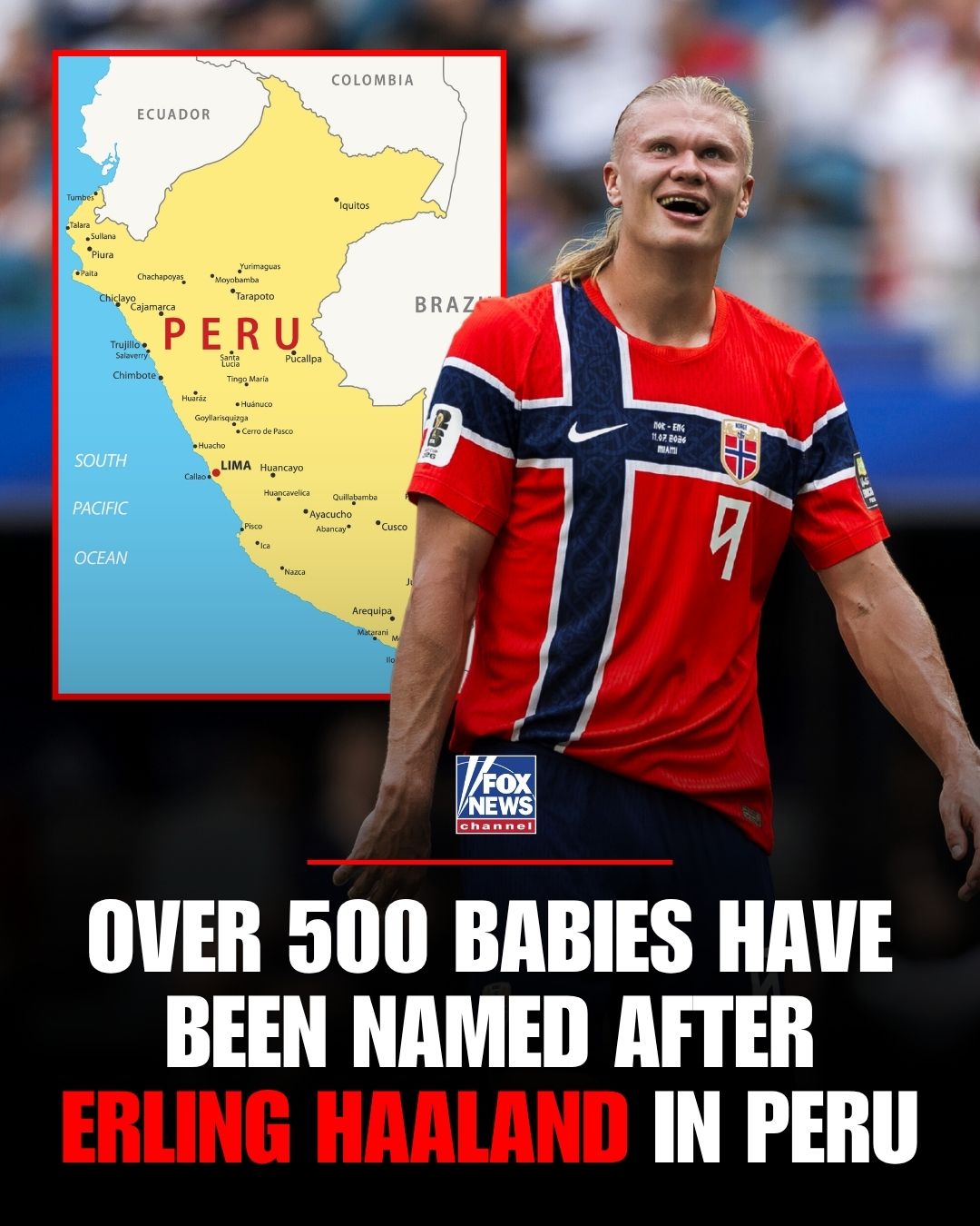 Peru apparently has a lot of Erling Haaland fans.

Hundreds of newborns in the South American country have been named after the football star, according to the nation's official civil registry.

Officials say 468 babies were registered with "Haaland" as their name, 91 were given the full name "Erling Haaland," and a handful were even named "Erling Braut Haaland."

As far as the internet is concerned, Haaland is also Peruvian.