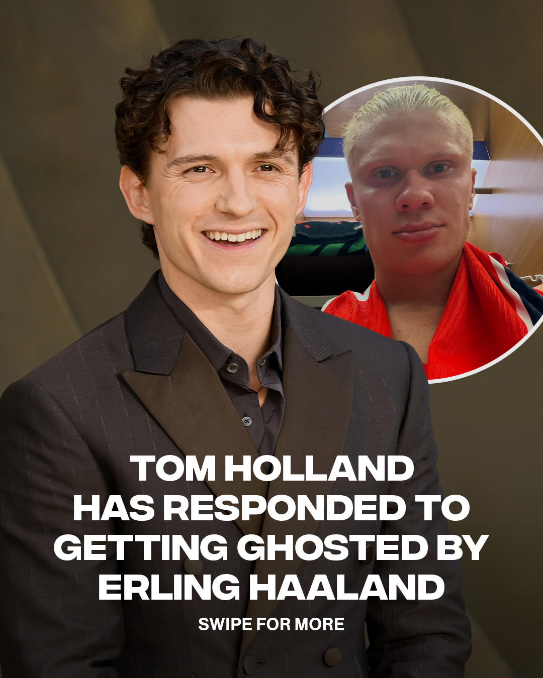 Even Spider-Man gets ghosted 😭😂
ㅤ
Tom Holland revealed Erling Haaland ignored his DM because he didn't know who he was, with the actor laughing that he thought he'd send a message, invite him to dinner, and instead got "not even a response... nada."
ㅤ
📷 Getty Images/ @Erling