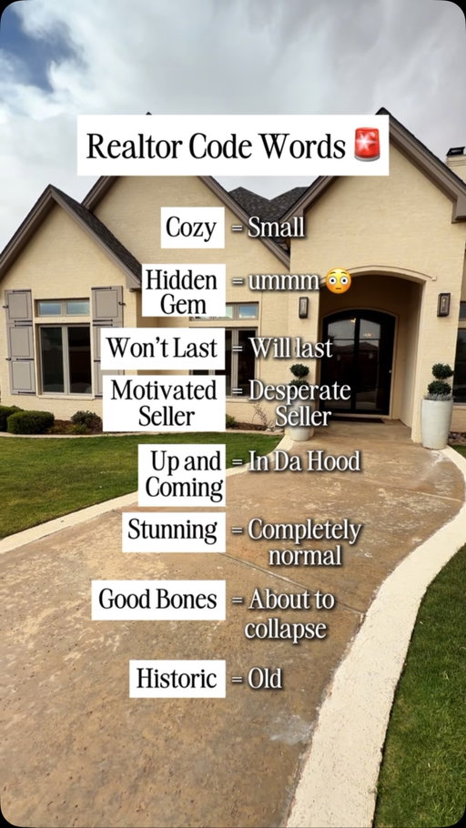 Everyone thinks they found the “dream home”
until you learn what these keywords

REALLY mean

Follow for more real estate tips that actually help you before you buy your Lubbock home.