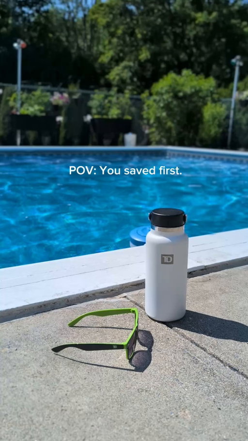 Life has its deep-end moments. An emergency fund helps you dive in with confidence instead of panic. Start small, stay consistent, and let every dollar you save give you a little more peace of mind. 
 
TD Bank, N.A., Member FDIC