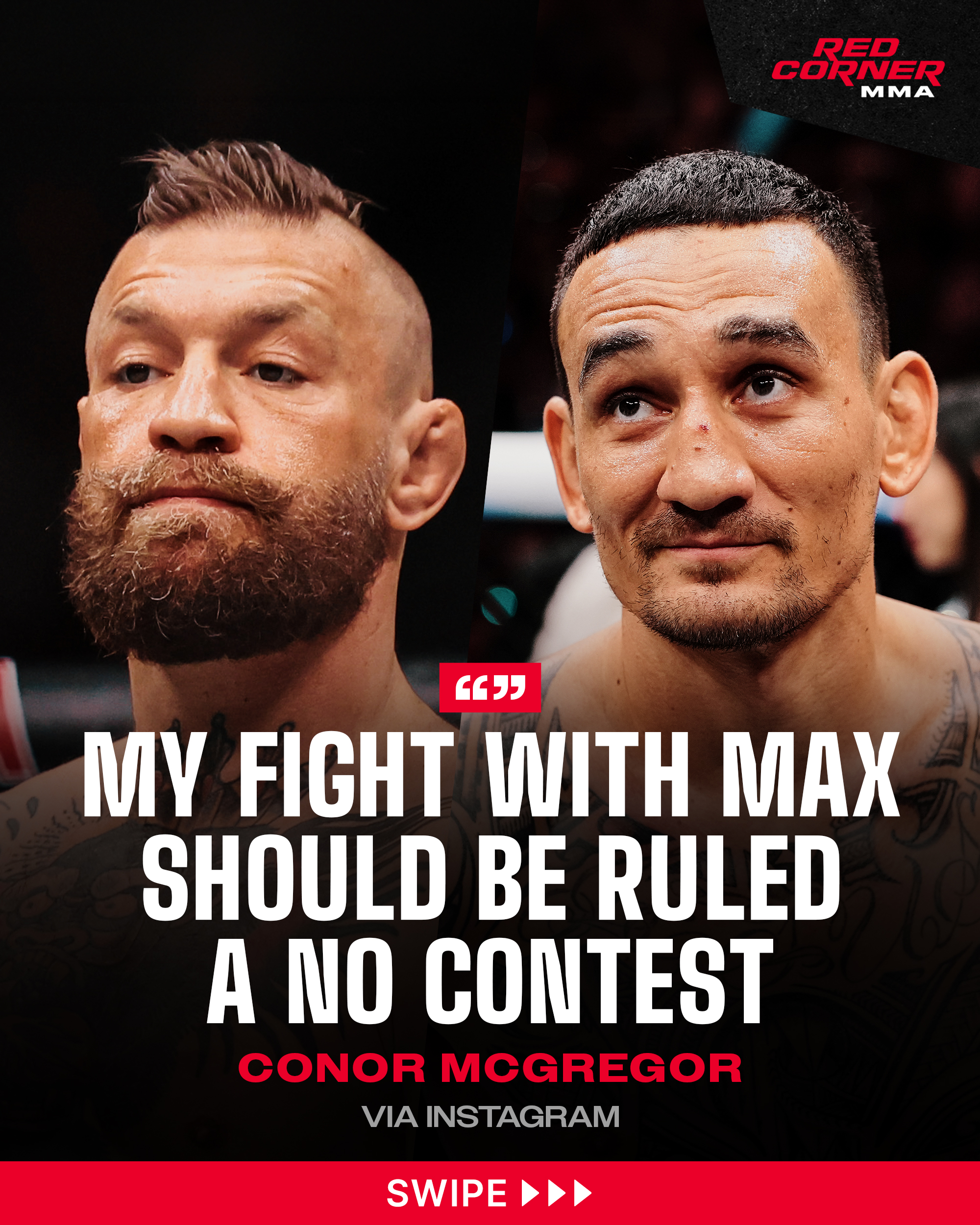 Conor McGregor has shared an update on his health and believes the fight with Max Holloway should be ruled a no contest, with all bets returned.

"1. I will have the results of the scan on my leg tomorrow.

2. The fight should be a no contest, and all bets returned."