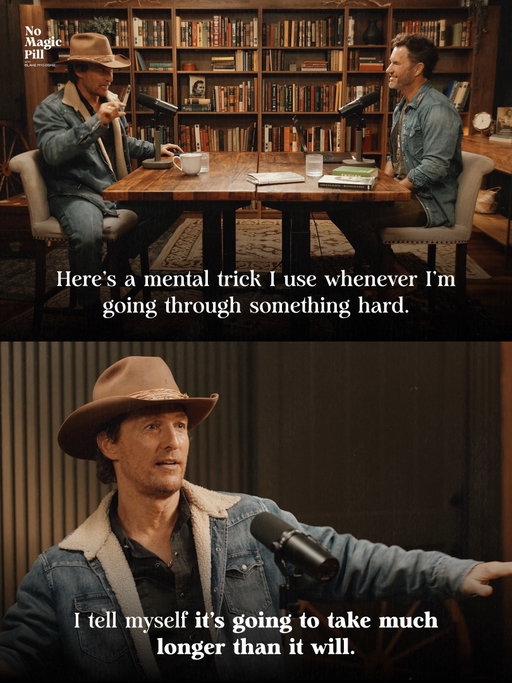 To everyone who has ever told themselves "just get through this, it will be over soon"…

I recorded this conversation with Matthew McConaughey a while ago and I have not stopped thinking about it since.

Matthew said that telling yourself something will be over soon is actually the fastest way to fall apart. And when he explained why, something clicked for me that I had never been able to articulate about my own hardest seasons.

The trick he uses is the opposite of what most of us do. And it is so simple that it almost sounds wrong.

I know some of you are in the middle of something hard right now. And I want you to have every tool that has helped me, from the people who have genuinely changed the way I move through difficulty.

That is why I built No Magic Pill. Not as a podcast. As a place where the conversations I needed to hear when I was at my lowest actually exist.

Thank you for being here. Thank you for listening. And thank you Matthew for this one.

Full episode is live now. Link in bio to subscribe. @officiallymcconaughey