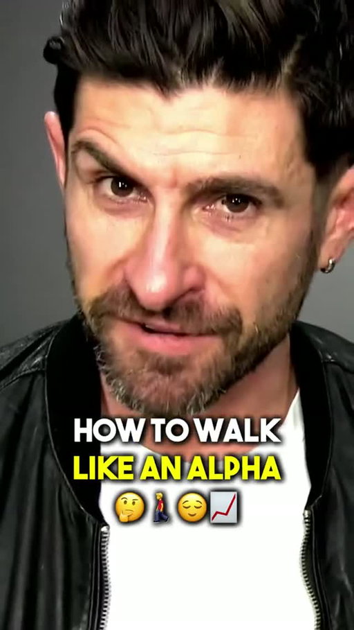 How To Walk Like An Alpha