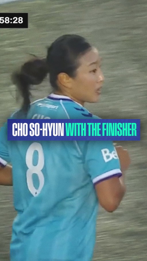Cho So-Hyun with the finisher 👊