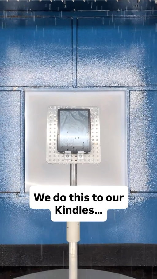A look inside the lab where we stress test Kindle devices. This is the Rain Test chamber, and it’s one of several tests we run to make sure waterproof models are ready for wet conditions.

The Sunnyvale team nicknamed it the “Seattle Test.” Just a little offended by that name. Mostly impressed by the dedication to building great products.