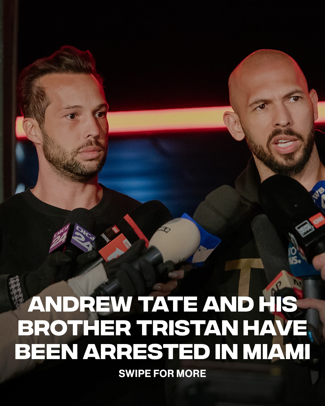 The story is developing 📰

Andrew and Tristan Tate were arrested in Miami over a UK extradition request tied to alleged sexual offenses. The influencer brothers deny wrongdoing as legal proceedings move forward.

[via/ CNN]