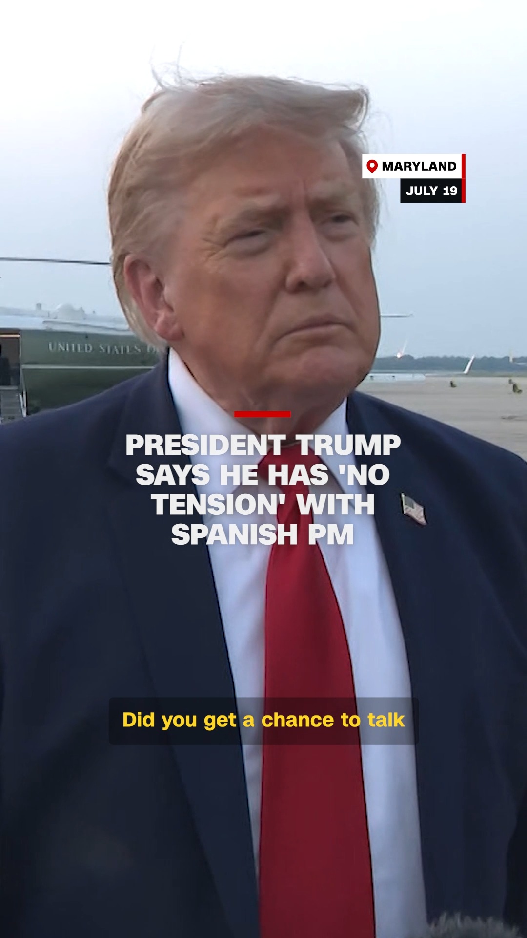 President Donald Trump and Spanish Prime Minister Pedro Sánchez sat together in the VIP section at the World Cup final, after months of public tension over defense spending and the Iran war. As he returned to Washington after attending the game, Trump told reporters he congratulated the prime minister on Spain's win over Argentina and said he has "no tension with anybody."