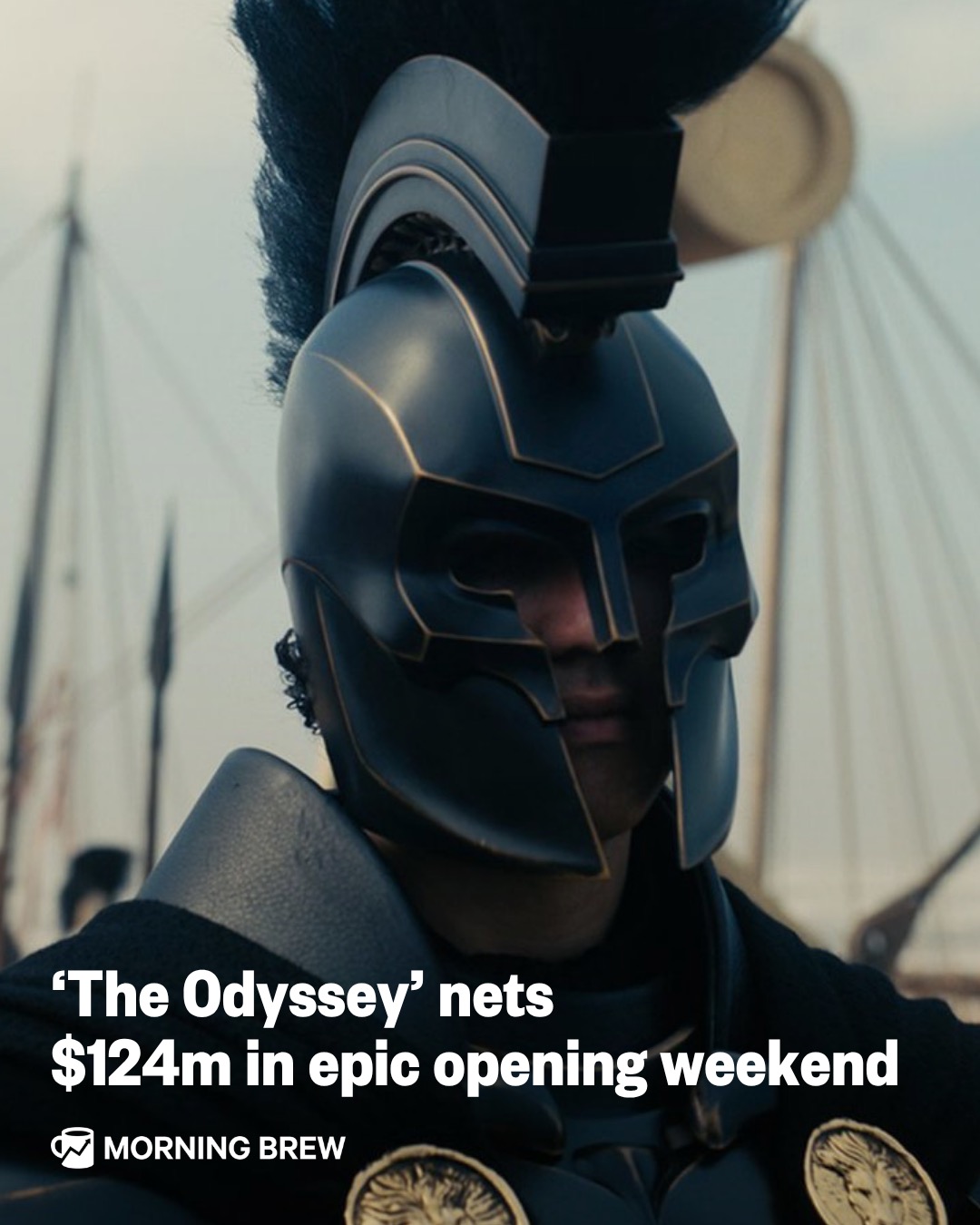 Unlike Odysseus, the summer blockbuster had no trouble finding a home.

‘The Odyssey’ brought in $124.5 million at the North American box office, exceeding industry expectations. It was the biggest live-action opening of the year so far—‘Toy Story 5’ and ‘The Super Mario Galaxy Movie’ still had better debuts—and it was Universal’s best ever start for an R-rated movie, per The Hollywood Reporter.

The film also added $139.6 million in overseas markets, making it Christopher Nolan’s best ever global debut. And with (inter)stellar reviews, the movie could have more room to run.

Despite some high-profile flops, the domestic box office is expected to gross $10 billion this year, per Rentrak. That hasn’t happened since the pandemic started, according to Variety.