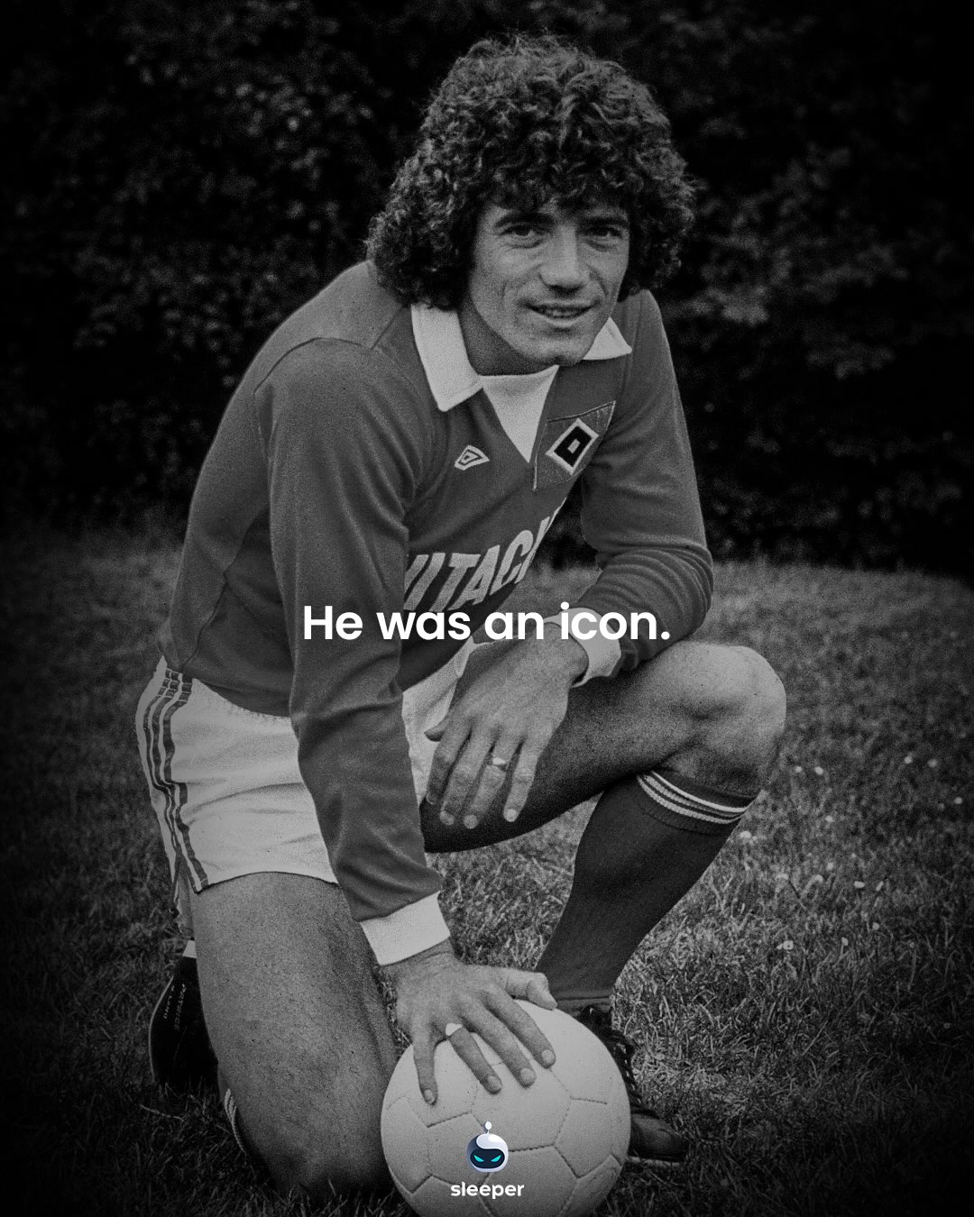 King Kev 👑🥹

Football legend Kevin Keegan passes away, leaving behind one of the best footballing legacies possible. 

An iconic champion and double Ballon d’Or winner turned elite manager. Full of passion, character and talent. A true English great who will never be forgotten. 

Thank you, legend. 

#newcastleunited #hamburgersv #liverpoolfc #manchestercity #england