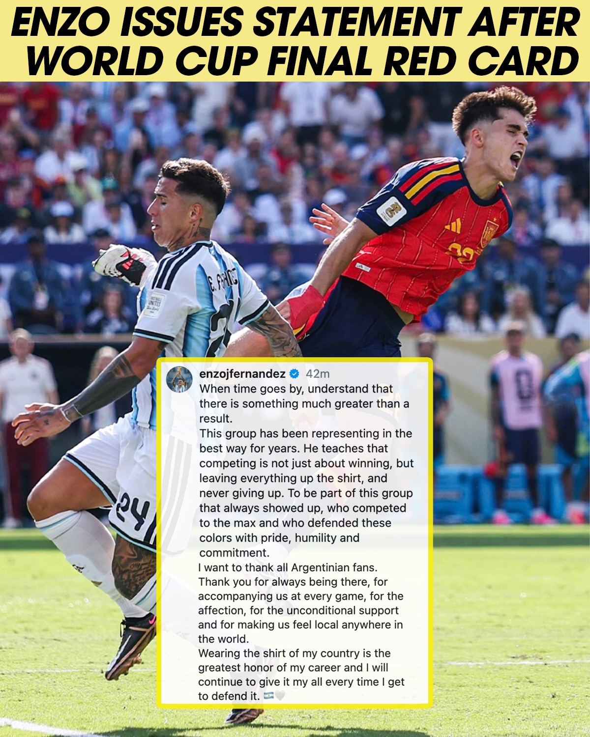 Enzo Fernandez posted a statement to Instagram, following his late challenge on Pau Cubarsí that saw him sent off, forcing Argentina to defend with 10 men throughout the entirety of extra time.

Strange to think that this is far from the most controversial thing an Argentina player did on the pitch on Sunday 😂