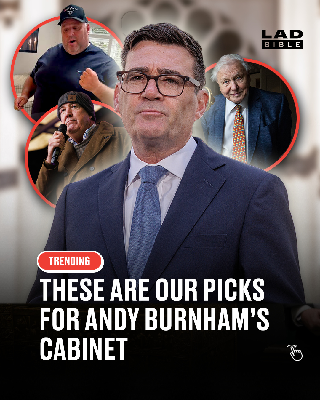 Andy Burnham’s in No.10, so we’ve assembled the most qualified cabinet Britain has ever seen 😂⁠
⁠
Ricky Gervais wouldn’t be afraid to upset anyone at the Home Office, while David Mitchell could improve the NHS through the sheer power of an incredibly well-reasoned rant.⁠
⁠
Louis Theroux has already handled some of the world’s most uncomfortable conversations, Jeremy Clarkson has plenty of opinions about transport, and Liam Gallagher would, well, be Liam Gallagher.⁠
⁠
Larry the Cat already has more Downing Street experience than most politicians, while nobody would be trusted with the nation’s education more than Sir David Attenborough.⁠
⁠
Who would you add?⁠
⁠
#burnham #uk #ladbible