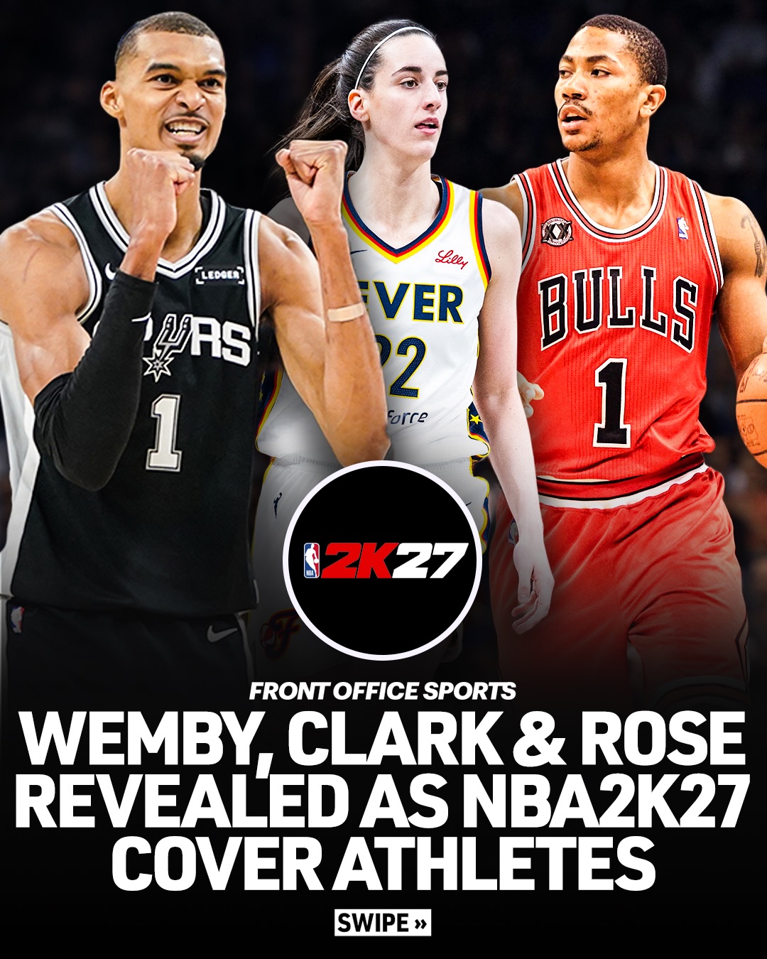 2K has revealed Victor Wembanyama, Caitlin Clark and Derrick Rose as the cover athletes for NBA 2K27.

The cover lineup includes a Standard Edition, Deluxe Edition, and Ultra Edition, all featuring former No. 1 overall draft picks and Rookie of the Year winners.