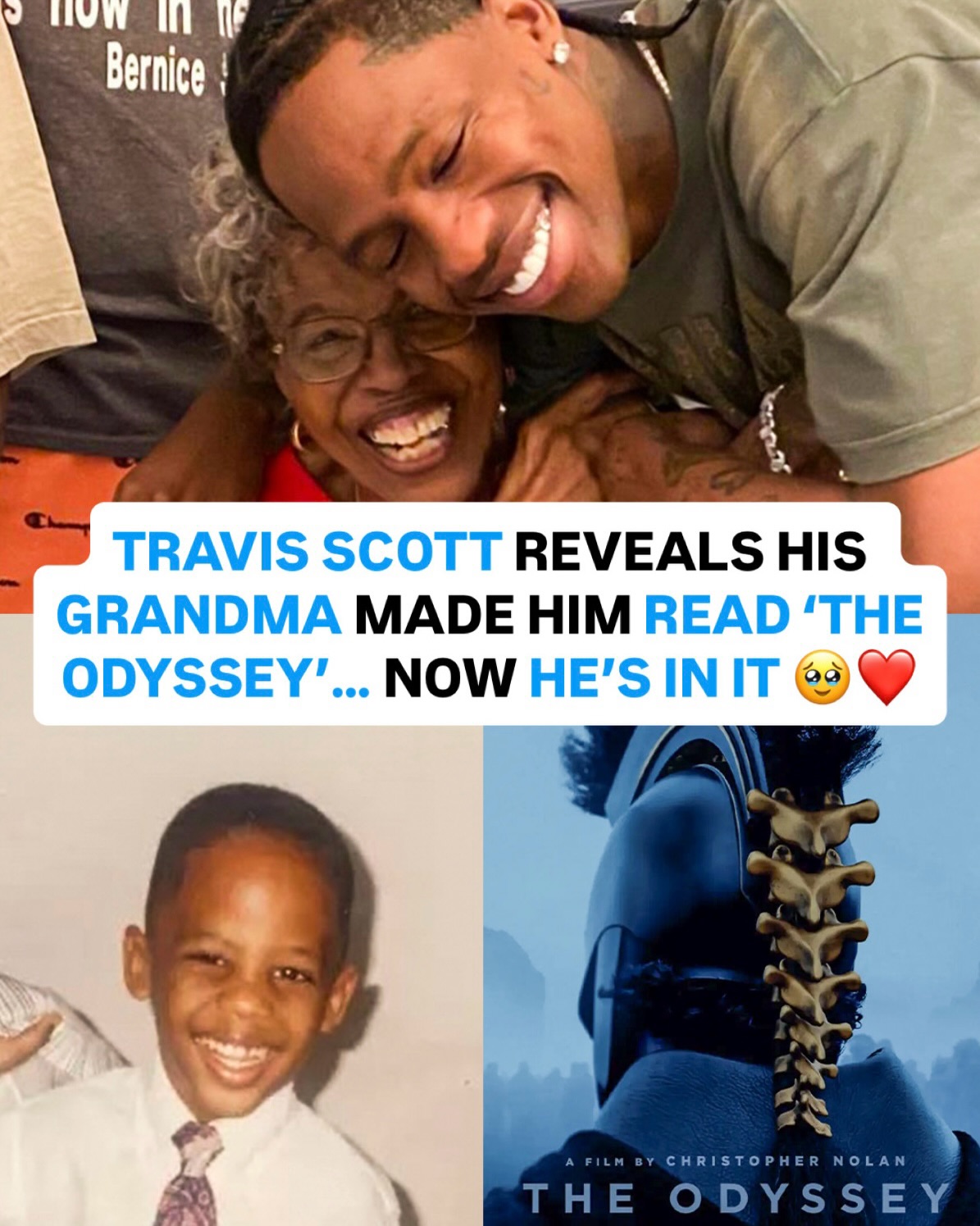 Travis Scott just revealed his history with 'The Odyssey' goes all the way back to his childhood 🥹❤️

His grandma was an English professor who assigned him the book one summer and made him write an essay on it, so he used CliffsNotes and pretended he read the book, which got him a whooping once she caught him lying about it

Years later he ended up acting in Christopher Nolan’s 'The Odyssey' and now his grandma takes full credit for it

How crazy is this full circle moment?

Via @vanityfair