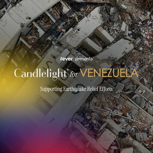 🇻🇪 Candlelight joins the Venezuelan community with a global series of concerts in solidarity, dedicated to earthquake recovery efforts. A night of strings, candles, and songs celebrating Venezuela with one shared purpose: supporting those who need it most 💛🕯️

Fever is committed to making a corporate contribution to support humanitarian relief efforts in Venezuela, in partnership with Hogar Bambi and Techo International.