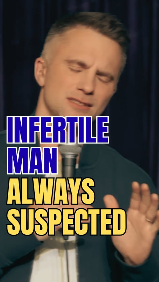 There were signs. #standupcomedy #azoospermia #fertility