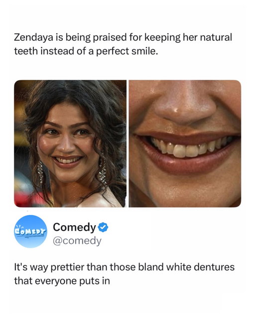 Those fake mf teeth I hate those