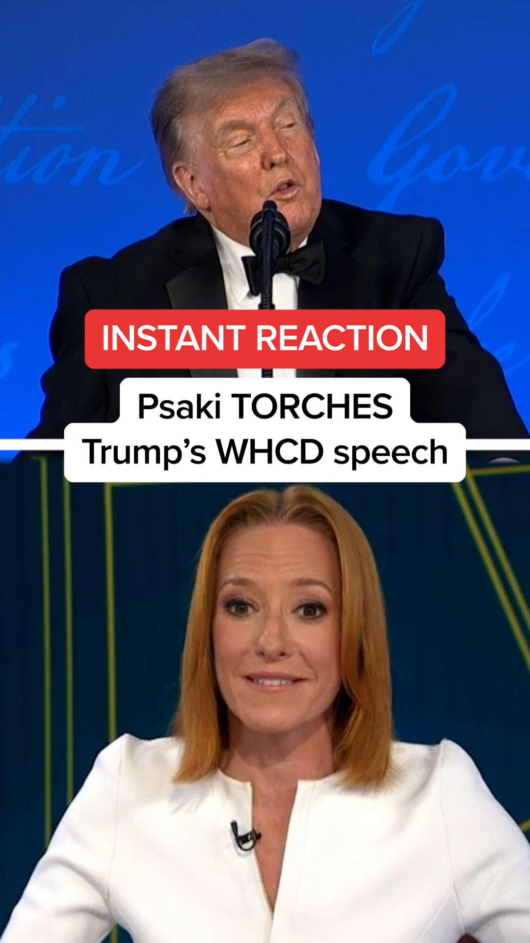 Jen Psaki gives her instant reaction to Donald Trump’s speech at the rescheduled White House Correspondents’ Dinner.
