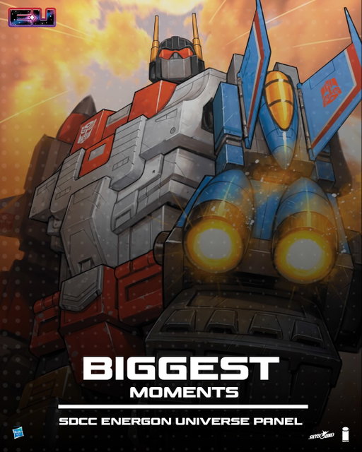 The Energon Universe Panel at SDCC was definitely More Than Meets The Eye! 
 
Fans were treated to exclusive news and first looks from Transformers, G.I. Joe, Void Rivals, and M.A.S.K. before anyone else in the world. 
 
We’ve got a recap of the biggest moments for you right here.