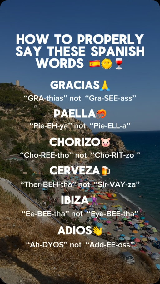 Planning a trip to España?😏🇪🇸

Here’s a few little pronunciation tips to make sure you’re not standing out as a total tourist👀🗣️

Whether you’re ordering an ice cold beer, heading to the party islands or just being polite🤣👋

SAVE for your Spain getaway💌