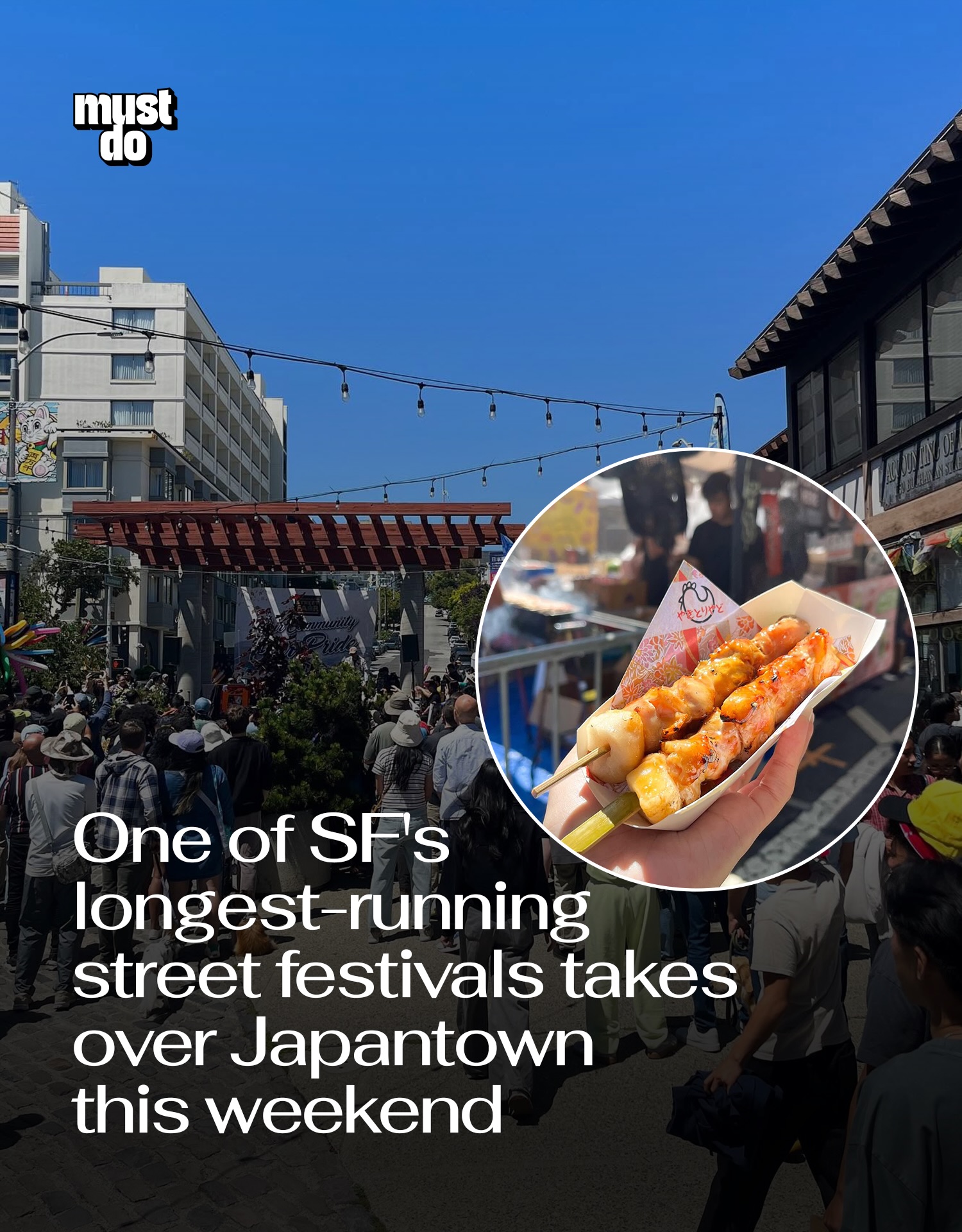 50+ years and still going strong!

The 52nd annual Nihonmachi Street Fair returns to Japantown on August 1 and 2, bringing together live music, dance performances, incredible AAPI food vendors, local artisans and family-friendly activities.

Held every summer since 1974, the festival celebrates the cultures and traditions of Asian American, Native Hawaiian and Pacific Islander communities while showcasing the people, businesses and organizations that make Japantown so special.

The free festival runs from 11 a.m. to 6 p.m. each day around Post Street, Webster Street and Peace Plaza.

By the way, we have a weekly newsletter rounding up what’s worth doing and knowing about San Francisco. One newsletter. Once a week. Link in bio.

Media via @nihonmachisf

#mustdosf #sfstreetfair