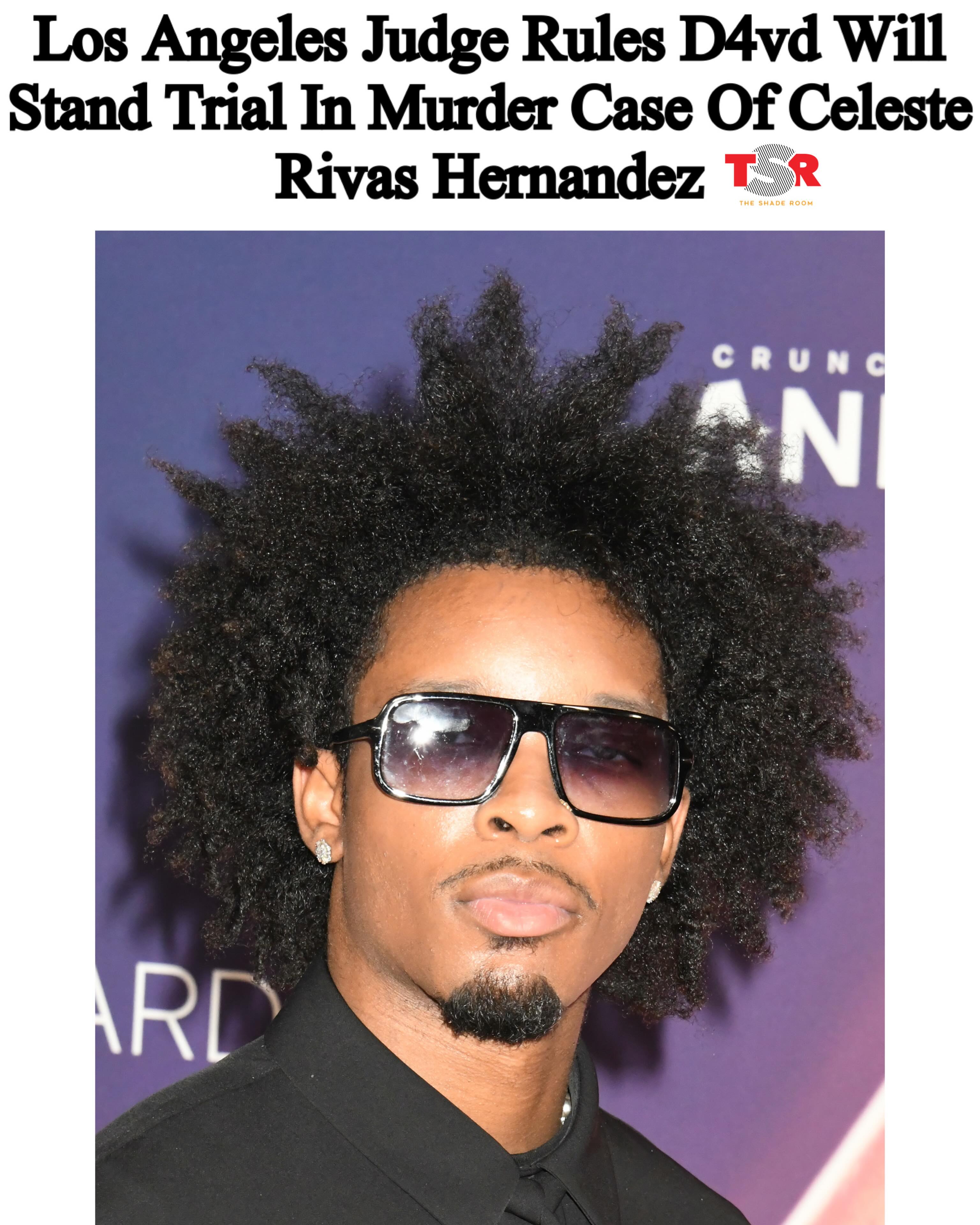 TSR Staff China! @China_lovelace
_______________________
#Roomies, a  Los Angeles judge has ruled that there is enough evidence for singer #D4vd to stand trial in the murder case involving 14-year-old #CelesteRivasHernandez. According to @apnews, the decision comes after a five-day preliminary hearing, where prosecutors called more than 10 witnesses and presented evidence they say links the 21-year-old artist to Celeste’s death. 
_______________________ 
Testimony included details about Celeste’s remains being discovered in the trunk of d4vd’s Tesla, crime scene evidence from the home where he was staying, and Amazon purchases allegedly made under an alias.
Prosecutors allege D4vd killed and dismembered the teen to prevent her from revealing details about their relationship before the release of his album. _______________________
His attorney maintains that the evidence will show D4vd did not kill Celeste and was not responsible for her death. He has pleaded not guilty to charges including first-degree murder with special circumstances, continuous sexual abuse of a child under 14, and mutilating human remains. ✍🏾#TSRStaffAS 📷:(@gettyimages)