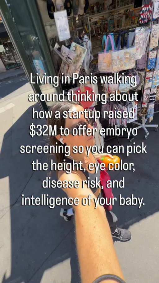 A startup with $32 million in funding will screen your IVF embryos so you can build a designer baby. People are already paying for this embryo screening and IQ testing, but the technical efficacy, regulatory environment, and the ethics around it still haven’t caught up. Wdyt?